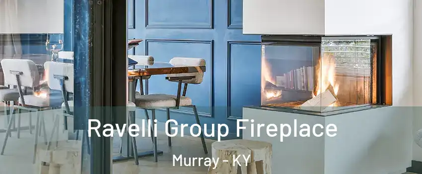  Ravelli Group Fireplace Murray - KY